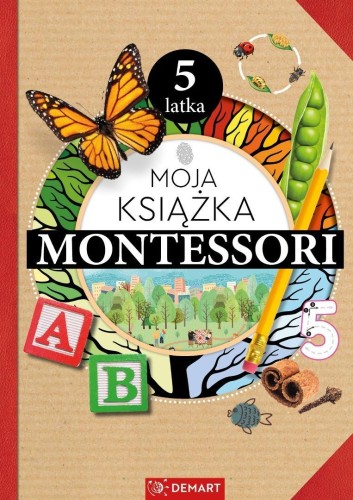 Moja książka Montessori 5-latka, Anna Borchard