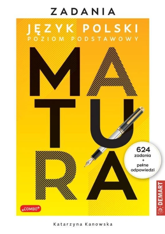 Zadania z polskiego Matura PP, Katarzyna Kanowska