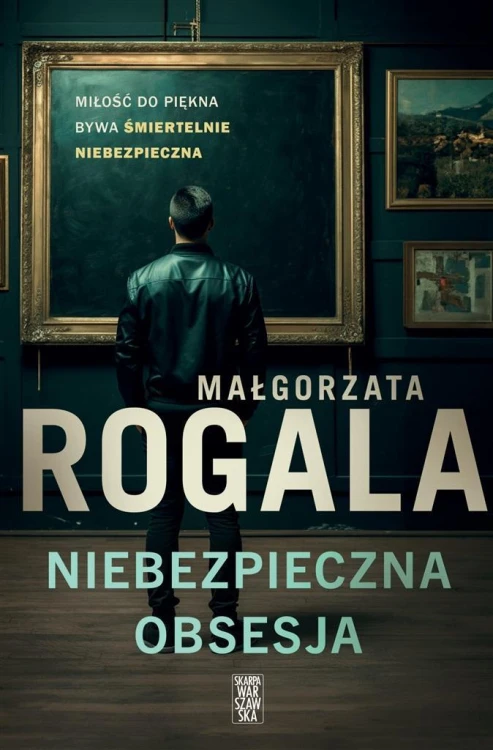 Niebezpieczna obsesja, Małgorzata Rogala