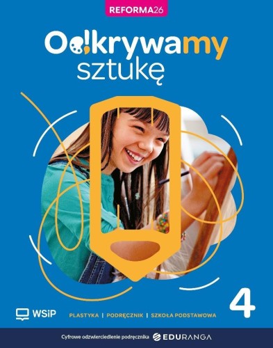 Plastyka SP 4 Odkrywamy sztukę podręcznik