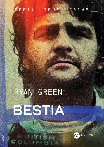 Bestia, Ryan Green, Wojtek Cajgner