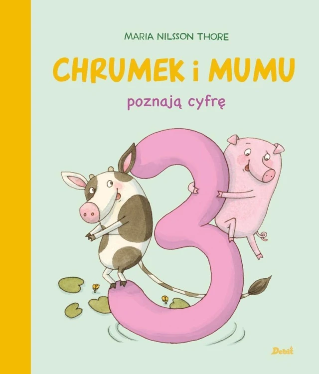 Chrumek i Mumu poznają cyfrę 3