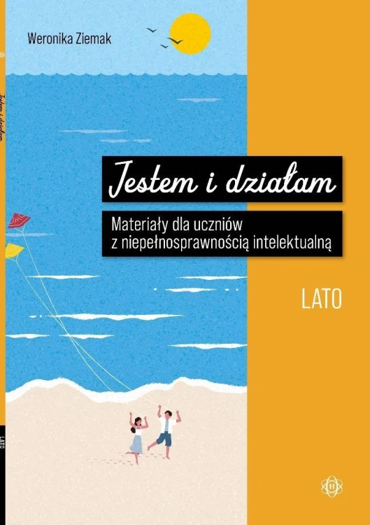 Jestem i działam. Lato, Weronika Ziemak