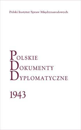 Polskie Dokumenty Dyplomatyczne 1943