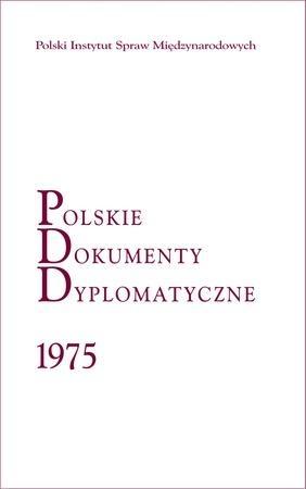 Polskie Dokumenty Dyplomatyczne 1975