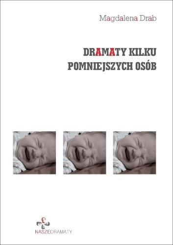 Dramaty kilku pomniejszych osób, Magdalena Drab