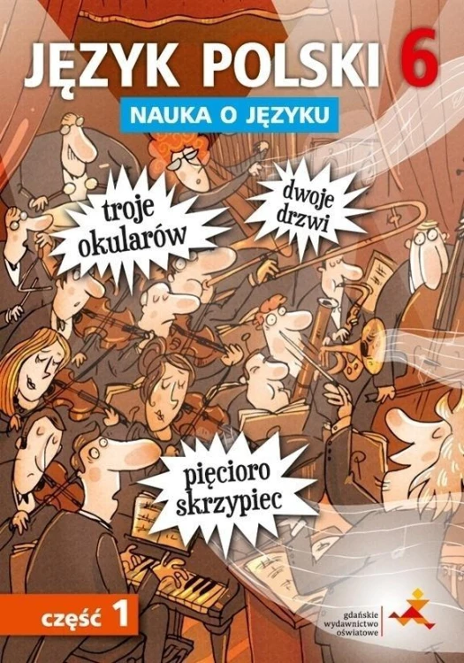 Język Polski SP Nauka O Języku 6/1 ćw. NPP
