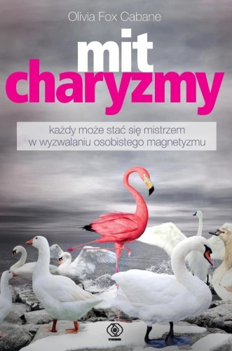 Mit charyzmy, Olivia Fox Cabane