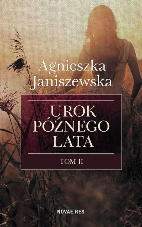 Urok późnego lata T.2, Agnieszka Janiszewska