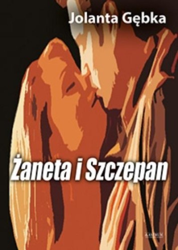 Żaneta i Szczepan, Jolanta Gębka