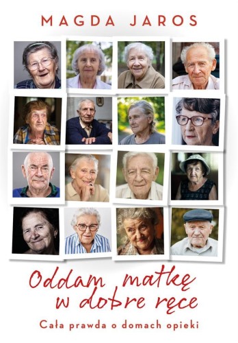 Oddam matkę w dobre ręce, Magda Jaros