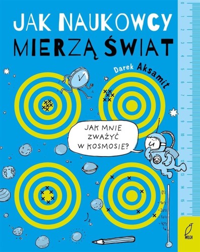 Jak naukowcy mierzą świat, Dariusz Aksamit
