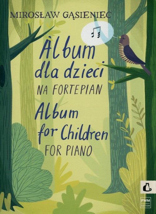 Album dla dzieci na fortepian, Mirosław Gąsieniec