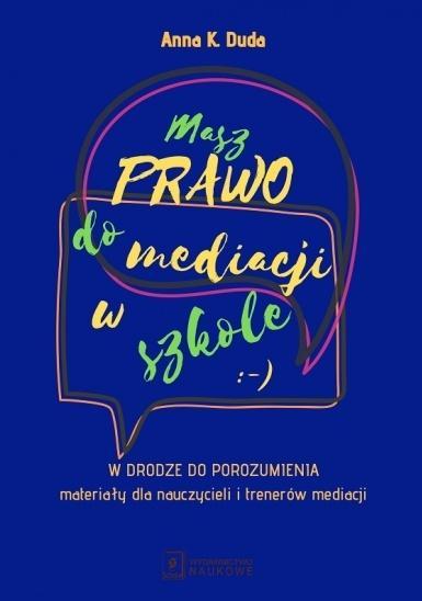 Masz prawo do mediacji w szkole. W drodze do...