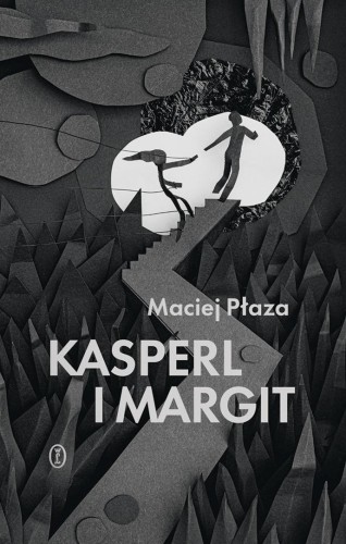 Kasperl i Margit, Maciej Płaza