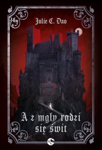 A z mgły rodzi się świt, Julie C. Dao