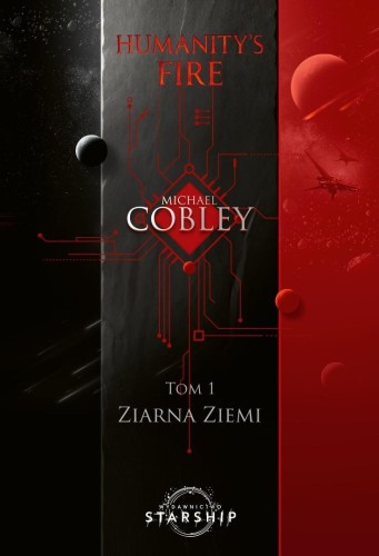 Humanity's Fire T.1 Ziarna Ziemi, Michael Cobley