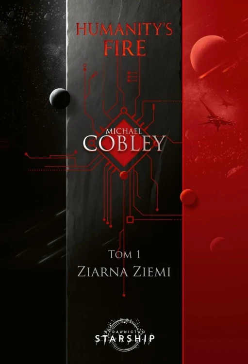 Humanity's Fire T.1 Ziarna Ziemi, Michael Cobley