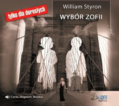 Wybór Zofii Audiobook QES, William Styron