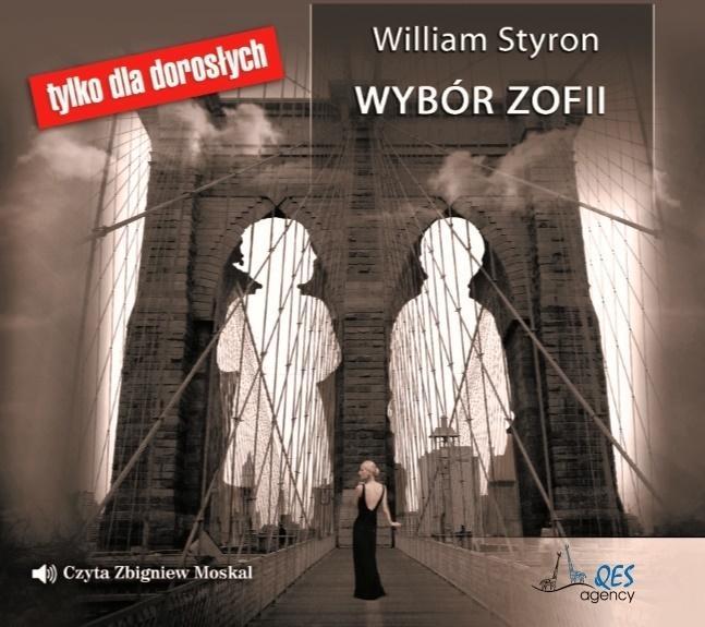 Wybór Zofii Audiobook QES, William Styron