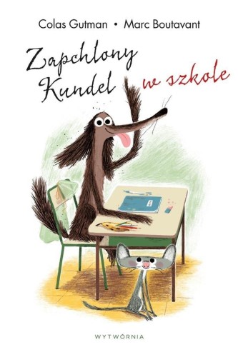 Zapchlony Kundel w szkole, Colas Gutman