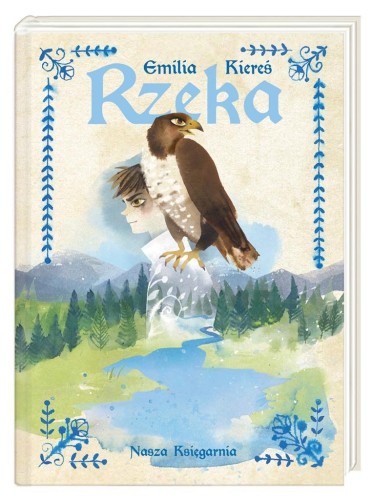 Rzeka, Emilia Kiereś
