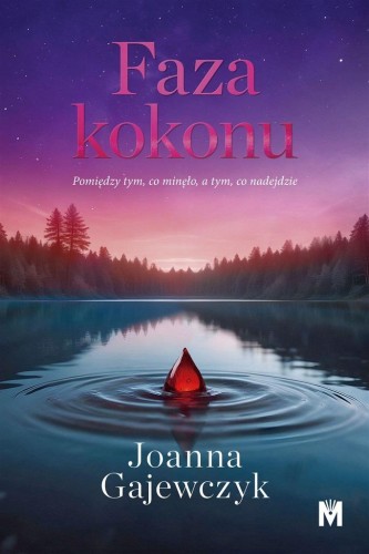 Faza kokonu, Joanna Gajewczyk