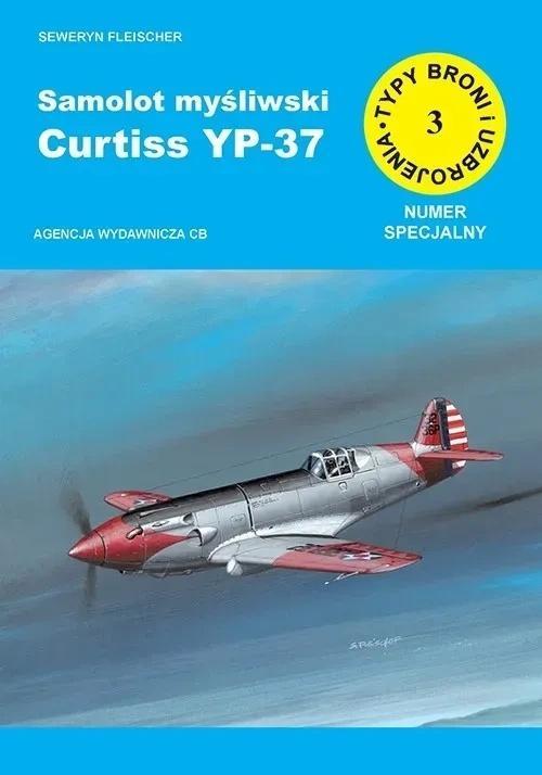 Samolot myśliwski Curtiss YP-37, Seweryn Fleischer