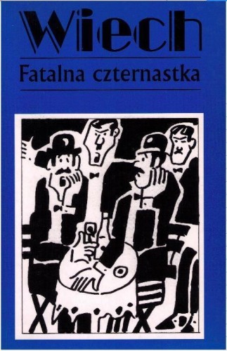 Fatalna Czternastka w.2016, Wiech Stefan Wiechecki