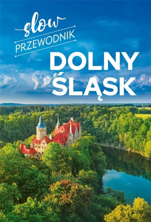 Slow przewodnik. Dolny Śląsk, Peter Zralek