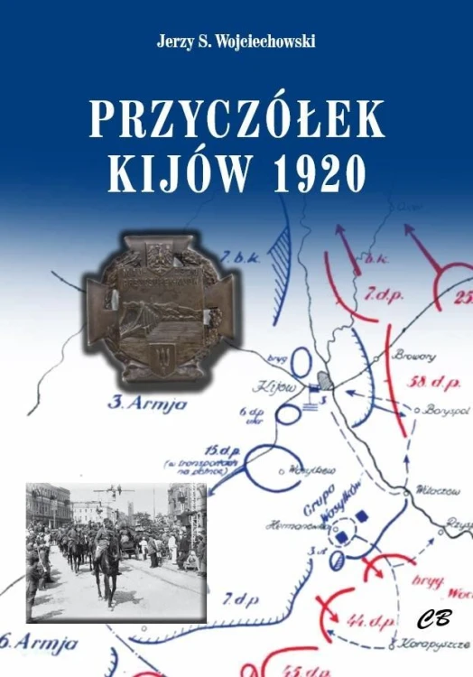 Przyczółek Kijów 1920, Jerzy S. Wojciechowski