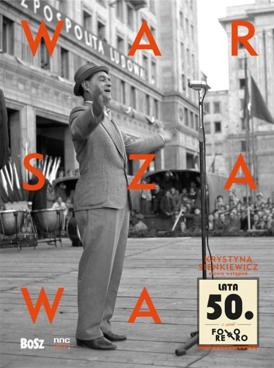 Warszawa lata 50., Krystyna Sienkiewicz