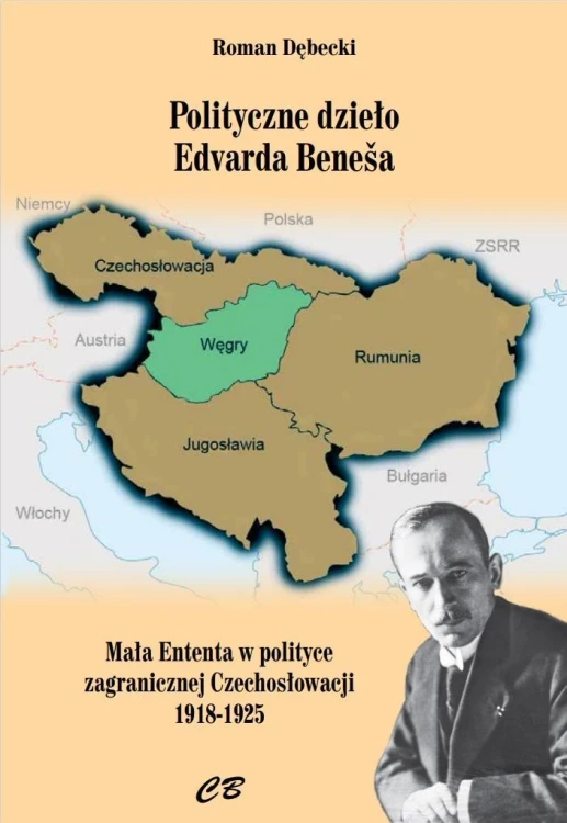 Polityczne dzieło Edvarda Benesa, Roman Dębecki