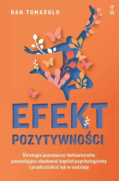 Efekt pozytywności. Strategie poznawczo...