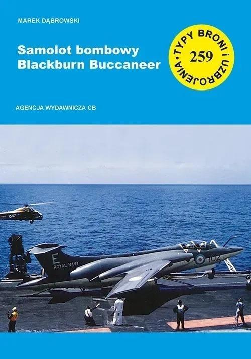 Samolot bombowy Blackburn Buccaneer TBiU 259