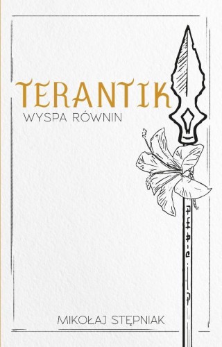 Terantik. Wyspa Równin, Mikołaj Stępniak