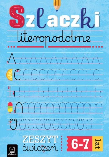 Szlaczki literopodopobne. Zeszyt ćwiczeń
