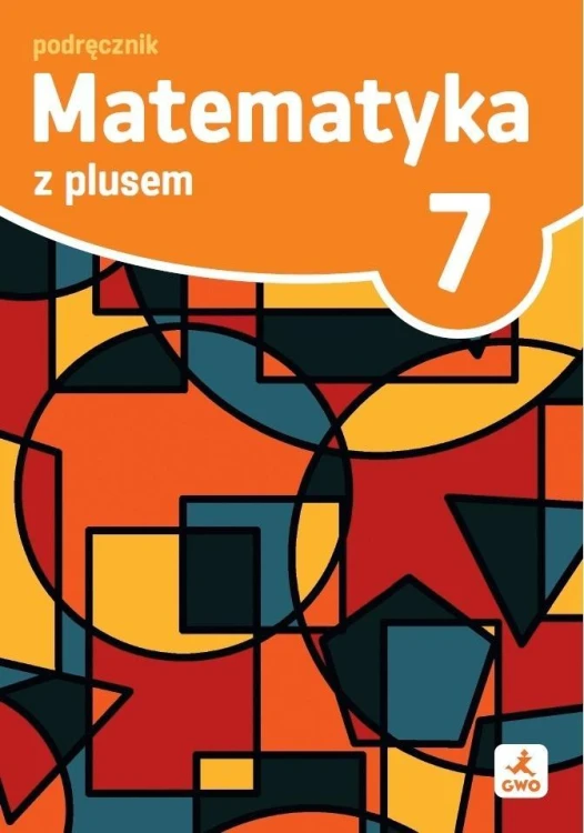 Matematyka SP 7 Z plusem podręcznik