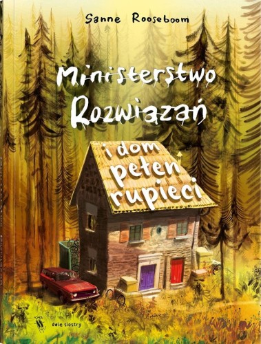 Ministerstwo Rozwiązań i dom pełen rupieci