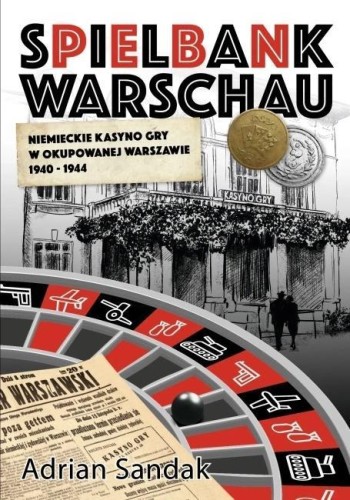 Spielbank Warschau, Adrian Sandak