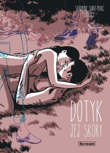 Dotyk jej skóry, Sandrine Saint-Marc, Deloupy