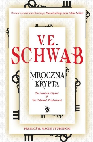 Mroczna krypta, V. E. Schwab