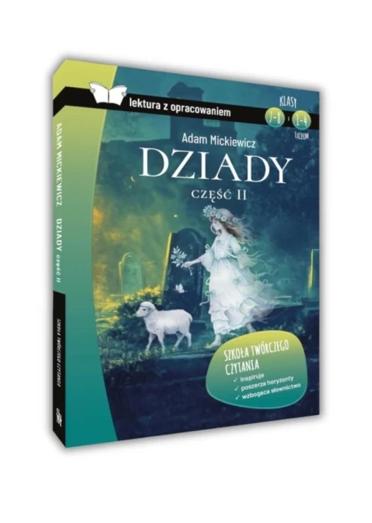 Dziady cz.2 z opracowaniem BR SBM, Adam Mickiewicz