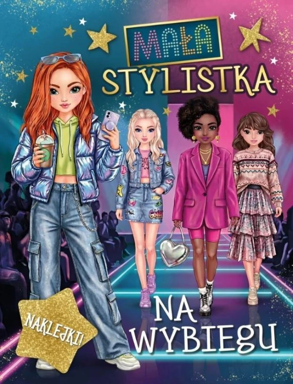 Mała stylistka. Na wybiegu, praca zbiorowa