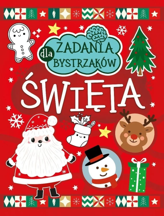 Zadania dla bystrzaków. Święta, praca zbiorowa