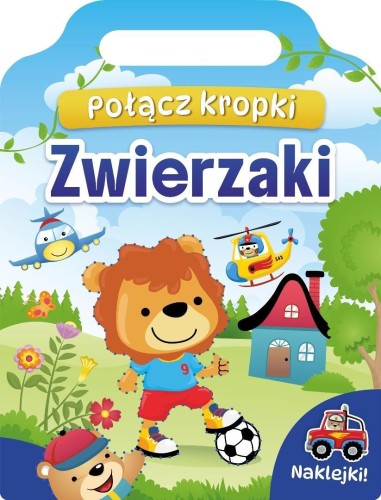 Połącz kropki. Zwierzaki, praca zbiorowa