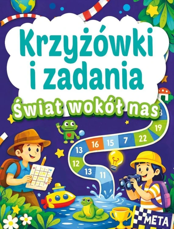 Krzyżówki i zadania. Świat wokół nas
