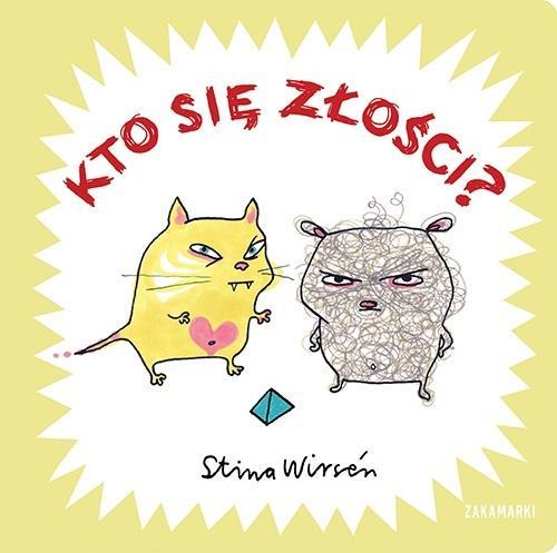 Kto się złości?, Stina Wirsen