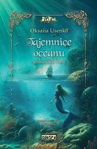 Córka Azrai T.2 Tajemnice Oceanu, Oksana Usenko