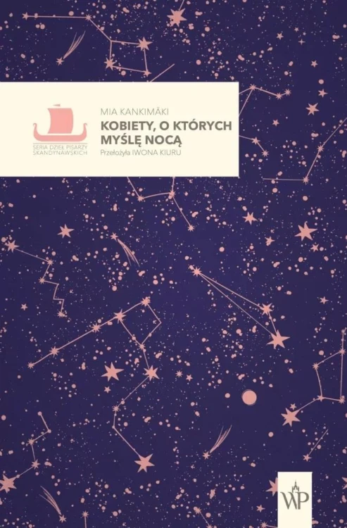 Kobiety, o których myślę nocą, Mia Kankimaki